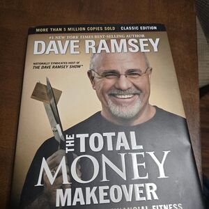 The Total Money Makeover Book by Dave Ramsey
